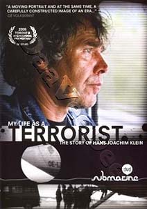 My Life as a Terrorist: Story of HJ Klein | Hans-Joachim Klein: My Life as a Terrorist  | De Terrorist Hans-Joachim Klein  DVD
